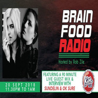 Brain Food Radio hosted by Rob Zile/KissFM/20-09-18/#1 SUNDELIN & OK SURE (GUEST MIX) by Rob Zile