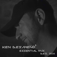Ken Desmend - Essential Mix - Dezember - 2016 by Ken Desmend