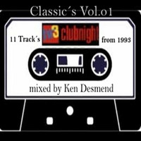 Hr3 Clubnight Classic´s Vol.o1 Mixed By Ken Desmend Year 93 by Ken Desmend