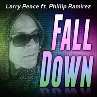 Larry Peace Feat Phillip Ramirez - Fall Down (Jose Jimenez Remix) Promo by José Jiménez