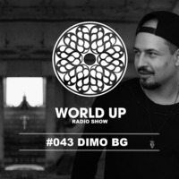 #043 DiMO BG - World Up Radio Show by World Up