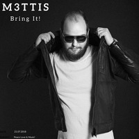 Bring It! by DJ M3ttis