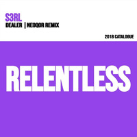 S3RL - Dealer (NeoQor Remix) PREVIEW [FC 08-31-18] by NeoQor