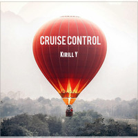 Kirill Y - Cruise Control by Kirill Y