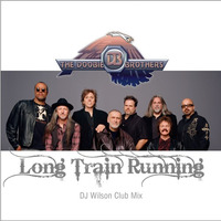 Doobie Brothers - Long Train Running (DJ Wilson Club Mix) by Radio 54