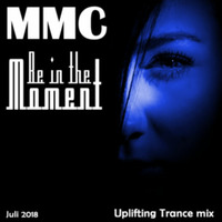 MMC - Be in the moment by M-Tech
