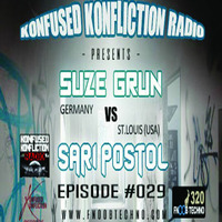 Suze Grun Vs Sari Postol - Episode #29 - Konfused Konfliction Radio by Legendary DJ Amar