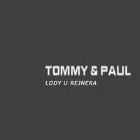 Tommy &amp; Paul - Lody u Rejnera by Szuflandia Tunez!