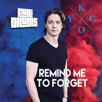 🅺🆈🅶🅾  Remind Me To Forget  F̷U̷r̷i̷ ̷D̷R̷U̷M̷S̷ Rmx FREE by FUri Drums