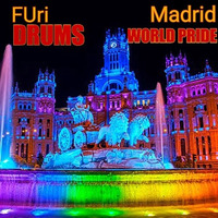 DJ F̷u̷r̷i̷ ̷D̷R̷U̷M̷S̷  - Tribal POP Madrid WORLD PRIDE  Mix Podcast SET by FUri Drums
