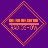 Sound Vibration RADIOSHOW @Phever Radio Dublin 21.07.2018 by Adrian Bilt
