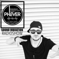 Sound Vibration RADIOSHOW @Phever Radio Dublin 08.09.2018 by Adrian Bilt