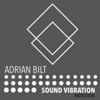 Sound Vibration RADIOSHOW @Phever Radio Dublin 06.10.2018 by Adrian Bilt