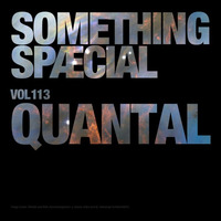 SOMETHING SPÆCIAL VOL. 113 by QUANTAL by The Robot Scientists