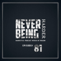 Never being Harder 81 by Magun