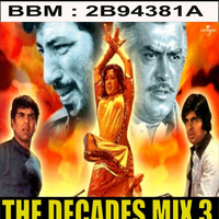 THE DECADES MIX 3 - DJ DIZZY D by Dhenesh Dizzy D Maharaj