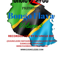 Bongo Flava - Vol. 3 by DJ Uncle Zee