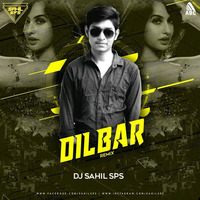Dilbar Dilbar (Remix) Sahil Sps by ALL DJS CLUB