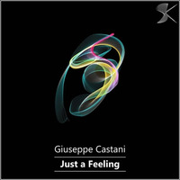 Release 04.10.2018: Giuseppe Castani - Just A Feeling by Giuseppe Castani