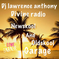 Dj lawrence anthony divine radio show 30/08/18 by Lawrence Anthony