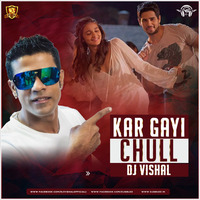 Kar Gayi Chull (Remix) - DJ Vishal by DJsBuzz