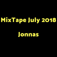  MixTape July 2018 - Jonnas by Jonnas