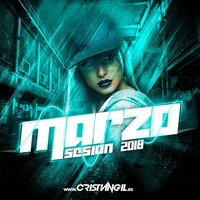 Sesion Marzo 2018 by Cristian Gil Dj - Sesiones