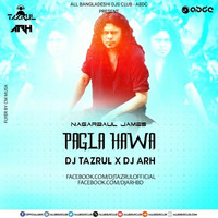 Pagla Hawa - Jemes Ft DJ TaZrul &amp; DJ ARH Remix by ABDC