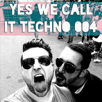yes we call it Techno 004 by Niko Turteltaub
