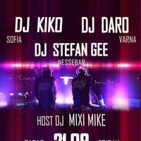 DJ Stephan GEE/DJ DARO/DJ Kiko/DJ Mixi MIke/The Night of the Dj in La Cubanita Beach bar 22.08.2015 by DJ Mixi Mike / Михаил Самарджиев