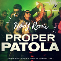 Proper Patola(NonY Remix) by Soumyadip Paul