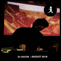 Dj Jauche - August 2018 by DJ Jauche / Oliver Marquardt