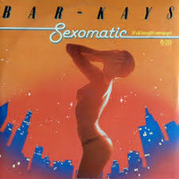 Bar-Kays - Sexomatic (Full Length Version) by Djreff
