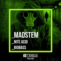 TKLA007 MADSTEM - Biobass :: MAY 2018 by Teknolia Records