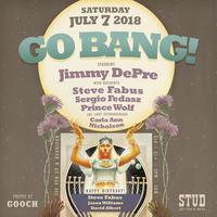 Jimmy DePre @ Go BANG! (7-7-2018) by Jimmy DePre