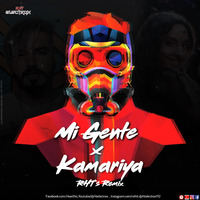 Kamariya X Mi gente - RHT ELECTROX Remix by RHT ELECTROX