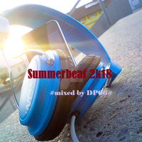 Summerbeat 2k18-mixed by DP66 by DP66