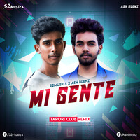 Mi Gente (Remix) S2Musics x Ash Blenz by Sagar Salian