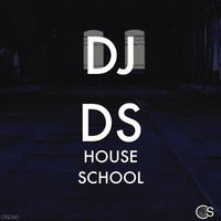 DJ DS - House School (Original Mix) by DJ DS (SOULFUL GENERATION OWNER)