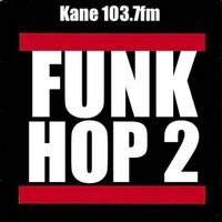 FUNK HOP 2 - THREE HOUR MIX by Ivan Kane