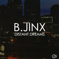 The Extra Dry - Just A Dream (B.Jinx Remix) by B.Jinx