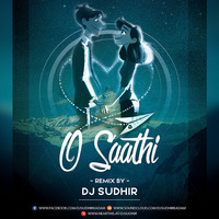 O Saathi - Remix - DJ Sudhir (Baaghi 2) by DJ SUDHIR