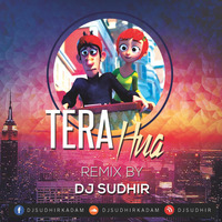 Tera Hua (Loveratri) | Remix | DJ Sudhir by DJ SUDHIR