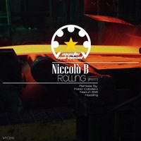 Niccolo  B - Rolling (Neptun 505 Remix) [Mystic Carousel Records] [CUT] by Neptun 505