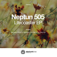 Doors To Perception (Original Mix) CUT [Electronic Tree] / Lifecoaster EP by Neptun 505
