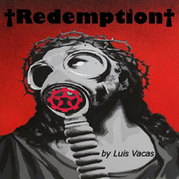 redemption by Luis Patricio Vacas Torres