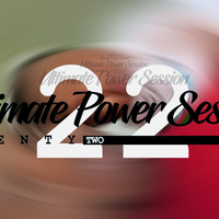 Ultimate Power Session 22 - Residential Mix by Ultimate Power Sessions
