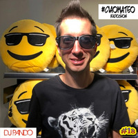 #Ciaomateo Radioshow Episode 18 - July 2018 - dj Pando by Dj Pando Official
