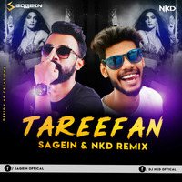 TAREEFAN (DJ SAGEIN &amp; NKD REMIX) by DJ SAGEIN