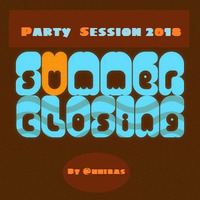 Summer Closing Party Session 2018 By @nnibas by @nnibas